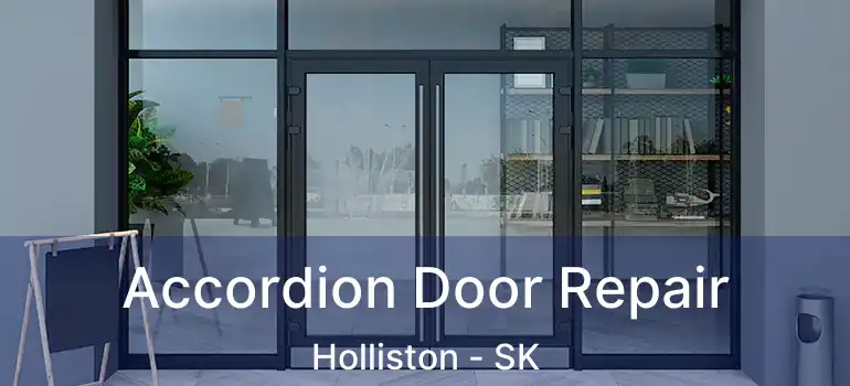  Accordion Door Repair Holliston - SK