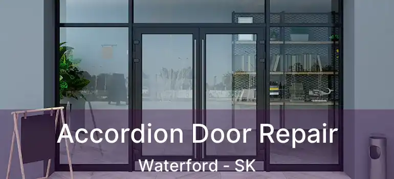  Accordion Door Repair Waterford - SK