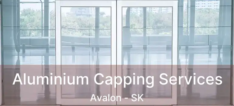  Aluminium Capping Services Avalon - SK