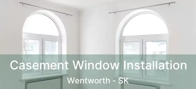  Casement Window Installation Wentworth - SK