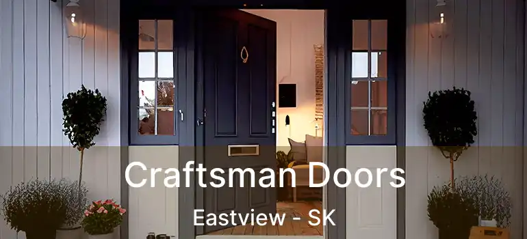  Craftsman Doors Eastview - SK