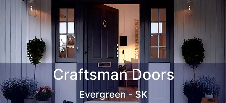  Craftsman Doors Evergreen - SK