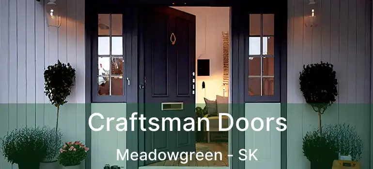  Craftsman Doors Meadowgreen - SK