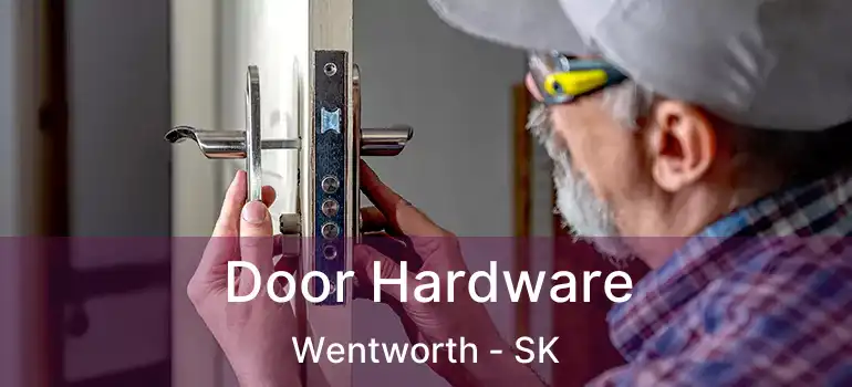  Door Hardware Wentworth - SK