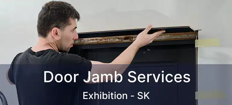  Door Jamb Services Exhibition - SK