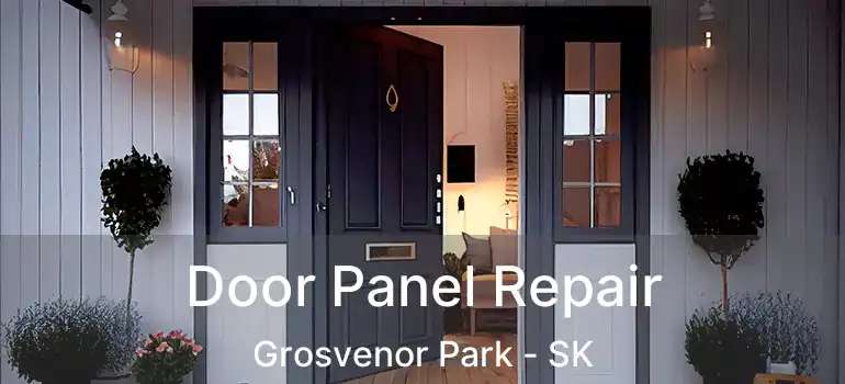  Door Panel Repair Grosvenor Park - SK