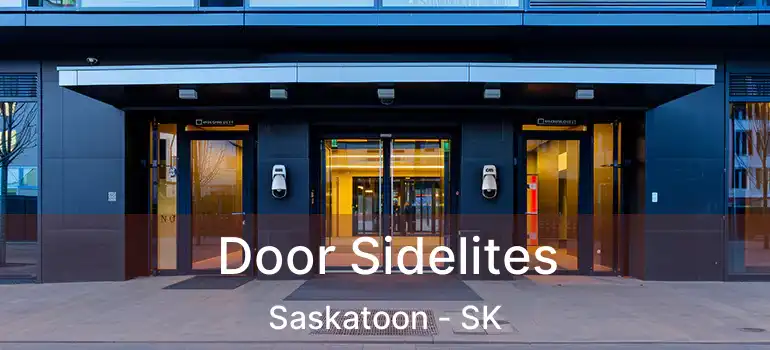  Door Sidelites Saskatoon - SK