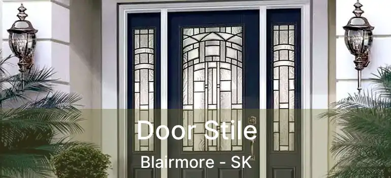  Door Stile Blairmore - SK