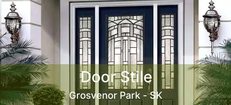  Door Stile Grosvenor Park - SK