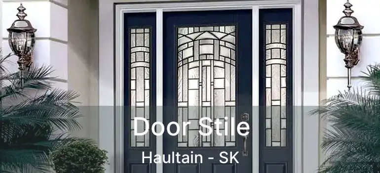  Door Stile Haultain - SK