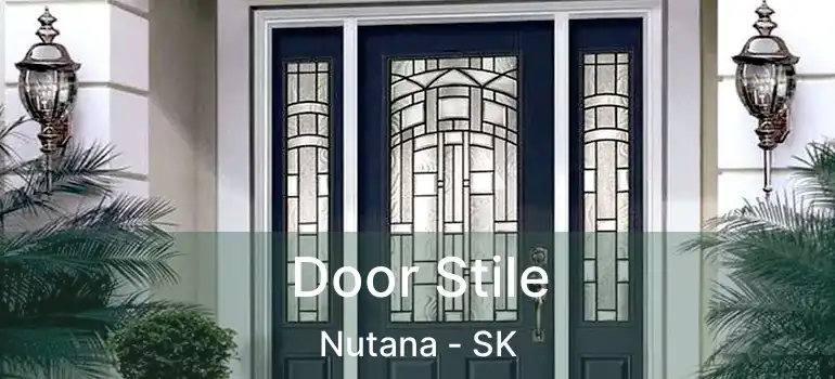  Door Stile Nutana - SK