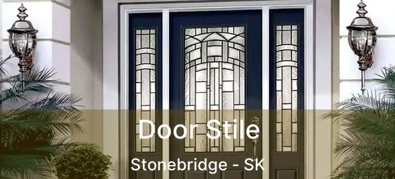  Door Stile Stonebridge - SK