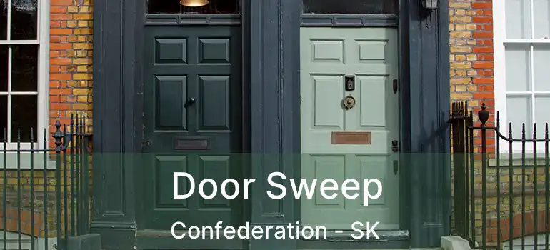  Door Sweep Confederation - SK