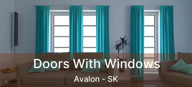  Doors With Windows Avalon - SK