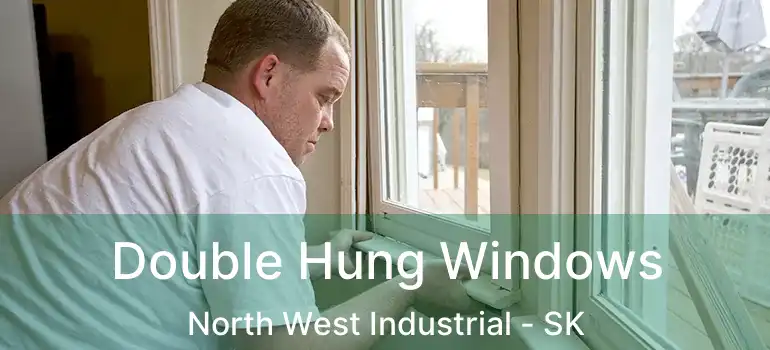  Double Hung Windows North West Industrial - SK