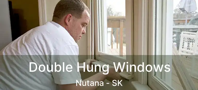  Double Hung Windows Nutana - SK