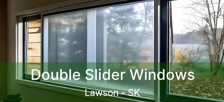  Double Slider Windows Lawson - SK