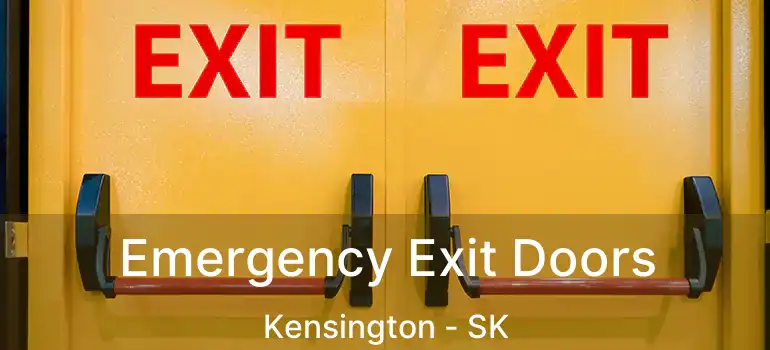  Emergency Exit Doors Kensington - SK