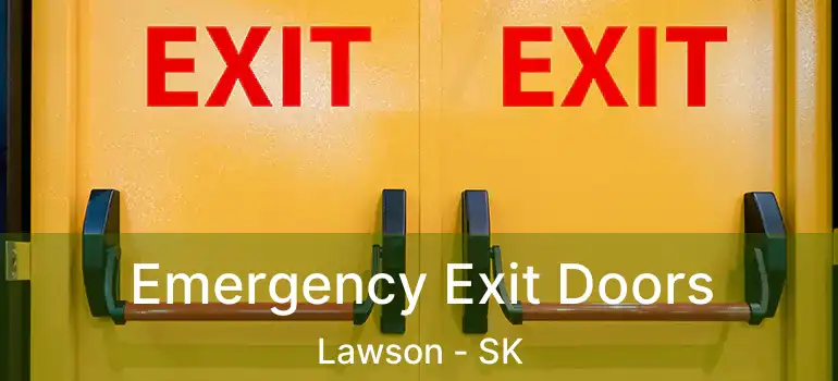  Emergency Exit Doors Lawson - SK