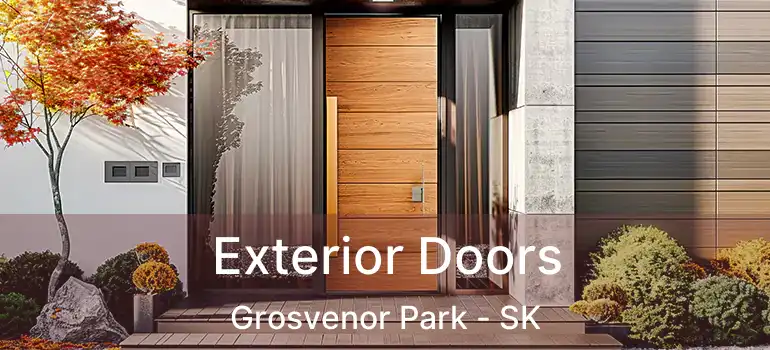  Exterior Doors Grosvenor Park - SK