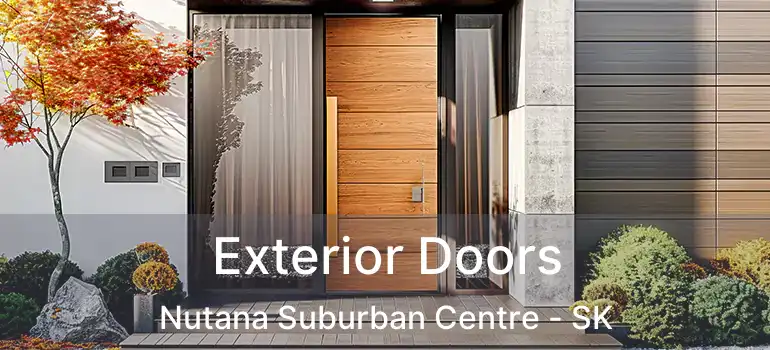  Exterior Doors Nutana Suburban Centre - SK