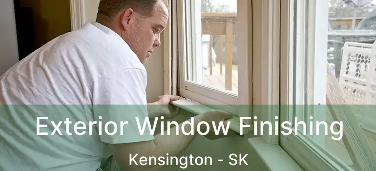  Exterior Window Finishing Kensington - SK