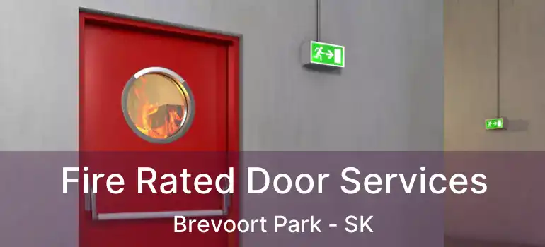  Fire Rated Door Services Brevoort Park - SK