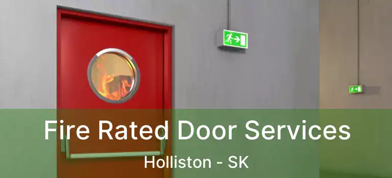  Fire Rated Door Services Holliston - SK