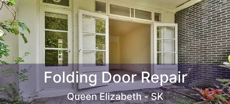  Folding Door Repair Queen Elizabeth - SK