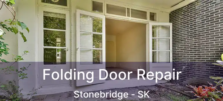  Folding Door Repair Stonebridge - SK