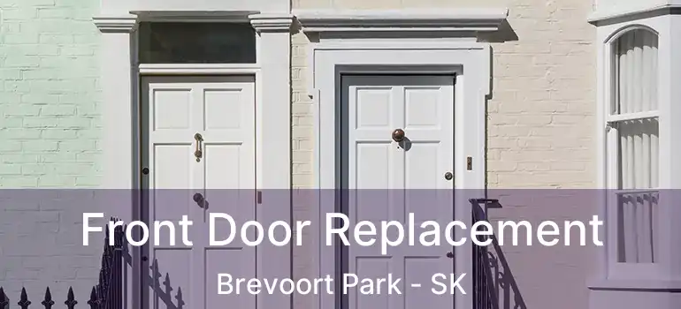  Front Door Replacement Brevoort Park - SK