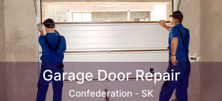  Garage Door Repair Confederation - SK