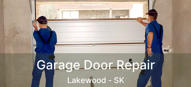  Garage Door Repair Lakewood - SK