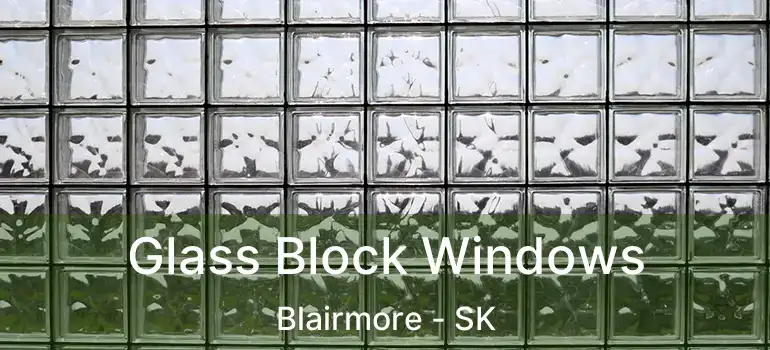  Glass Block Windows Blairmore - SK