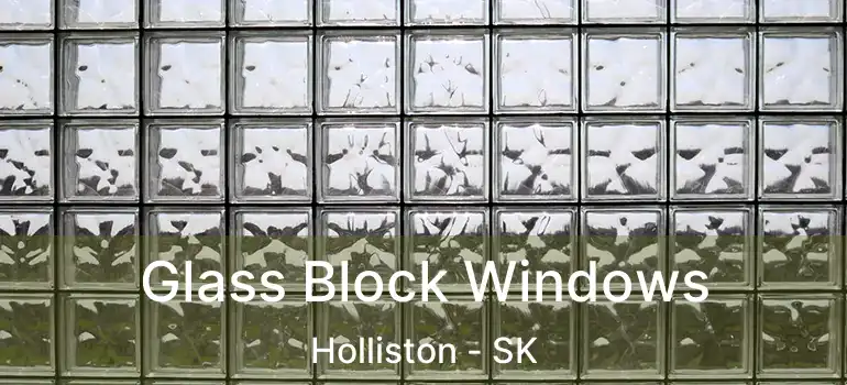  Glass Block Windows Holliston - SK