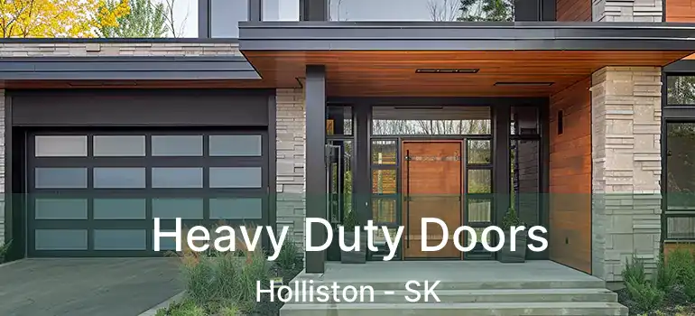  Heavy Duty Doors Holliston - SK