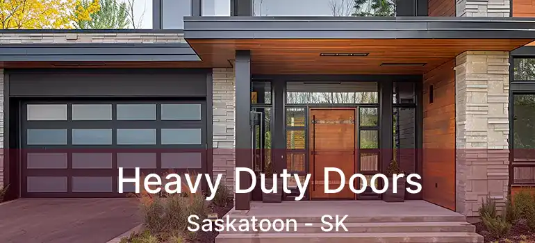  Heavy Duty Doors Saskatoon - SK