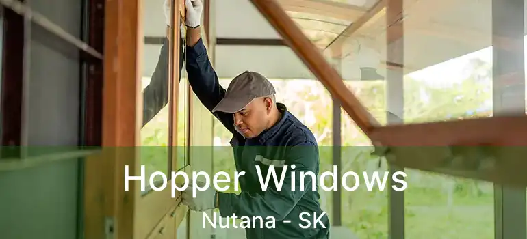  Hopper Windows Nutana - SK