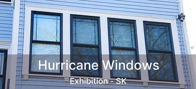  Hurricane Windows Exhibition - SK