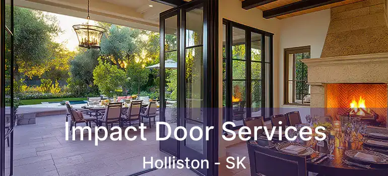  Impact Door Services Holliston - SK