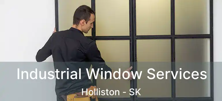  Industrial Window Services Holliston - SK