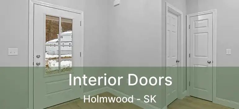  Interior Doors Holmwood - SK