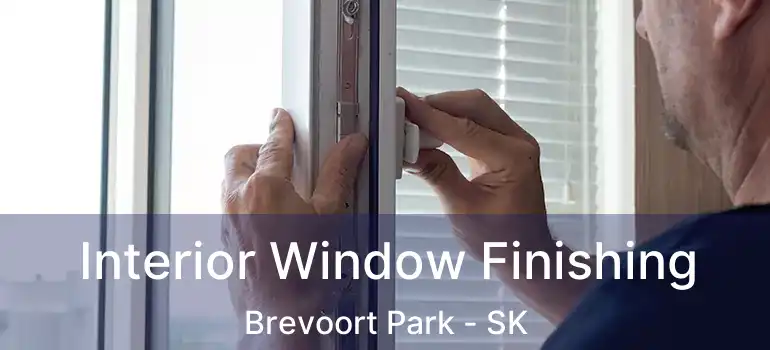  Interior Window Finishing Brevoort Park - SK