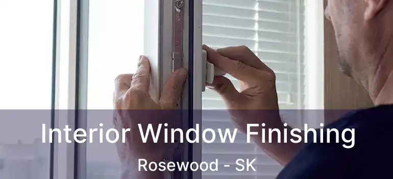  Interior Window Finishing Rosewood - SK