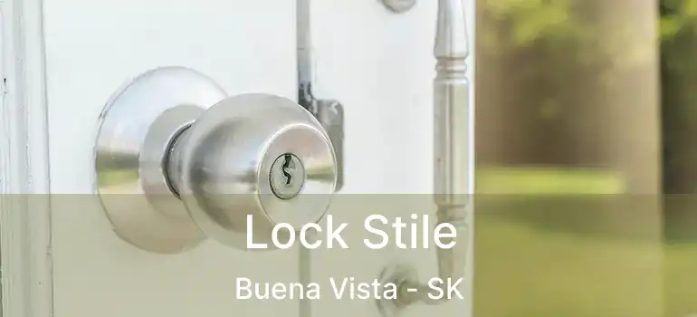  Lock Stile Buena Vista - SK