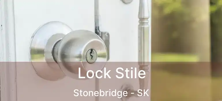  Lock Stile Stonebridge - SK