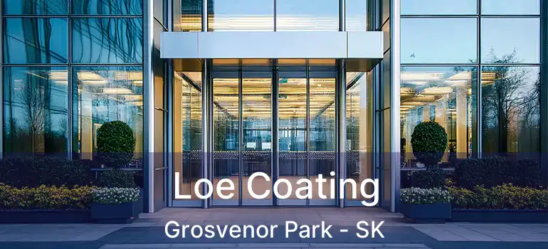  Loe Coating Grosvenor Park - SK