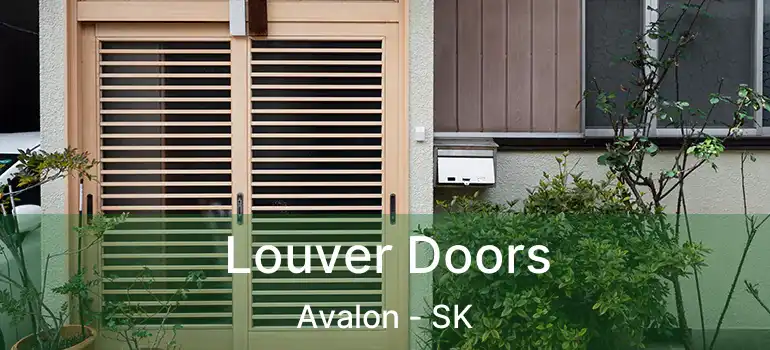  Louver Doors Avalon - SK