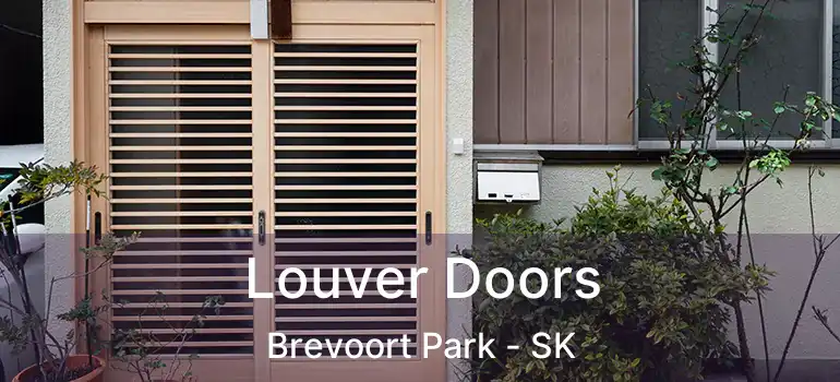  Louver Doors Brevoort Park - SK