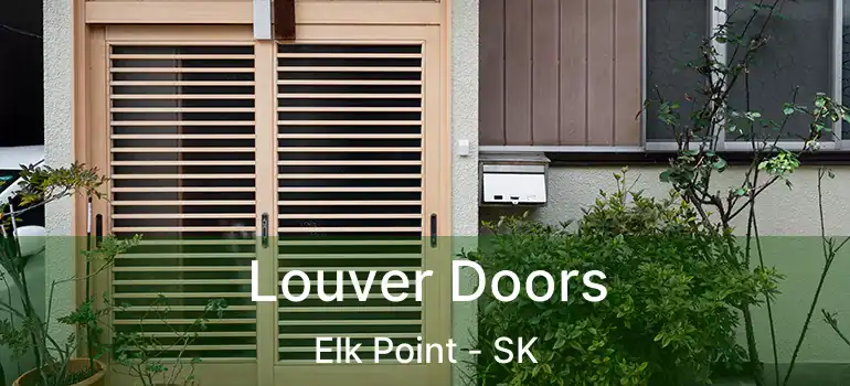  Louver Doors Elk Point - SK